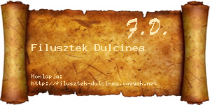 Filusztek Dulcinea névjegykártya